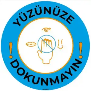Yüzünüze Dokunmayın Koronavirüs Önlem Etiketi 2 (Laminasyonlu)