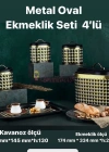 METAL OVAL EKMEKLİK SET 4LÜ
