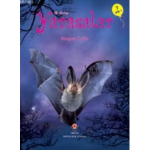 İlk Okuma - Yarasalar