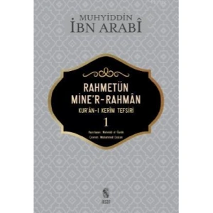 Rahmetün Miner- Rahman 1. Cilt; Kuran - ı Kerim Tefsiri