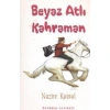 Beyaz Atlı Kahraman
