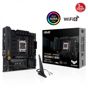 ASUS TUF GAMING B650M-E WIFI 6400MHz OC DDR5 Soket AM5 M.2 HDMI DP mATX Anakart