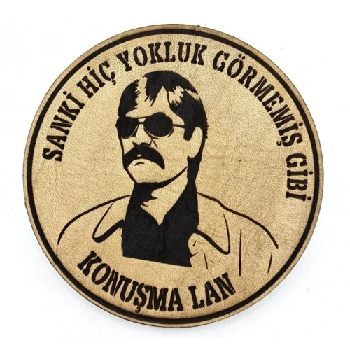 BABAYİĞİT Sanki Hiç Yokluk Görmemiş Gibi Konuşma Lan Deri PEÇ - Arma - Askeri Patch