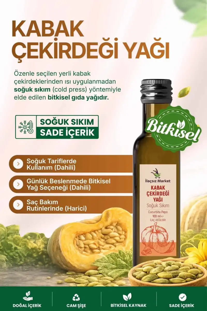 KABAK ÇEKİRDEĞİ YAĞI SOĞUK SIKIM (Cucurbita Pepo) – %100 Saf & Doğal / 100 ml