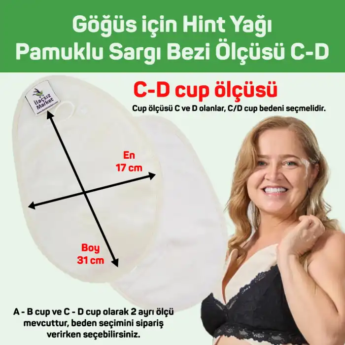 Göğüs Hint Yağı Sargı Bezi - C-D CUP