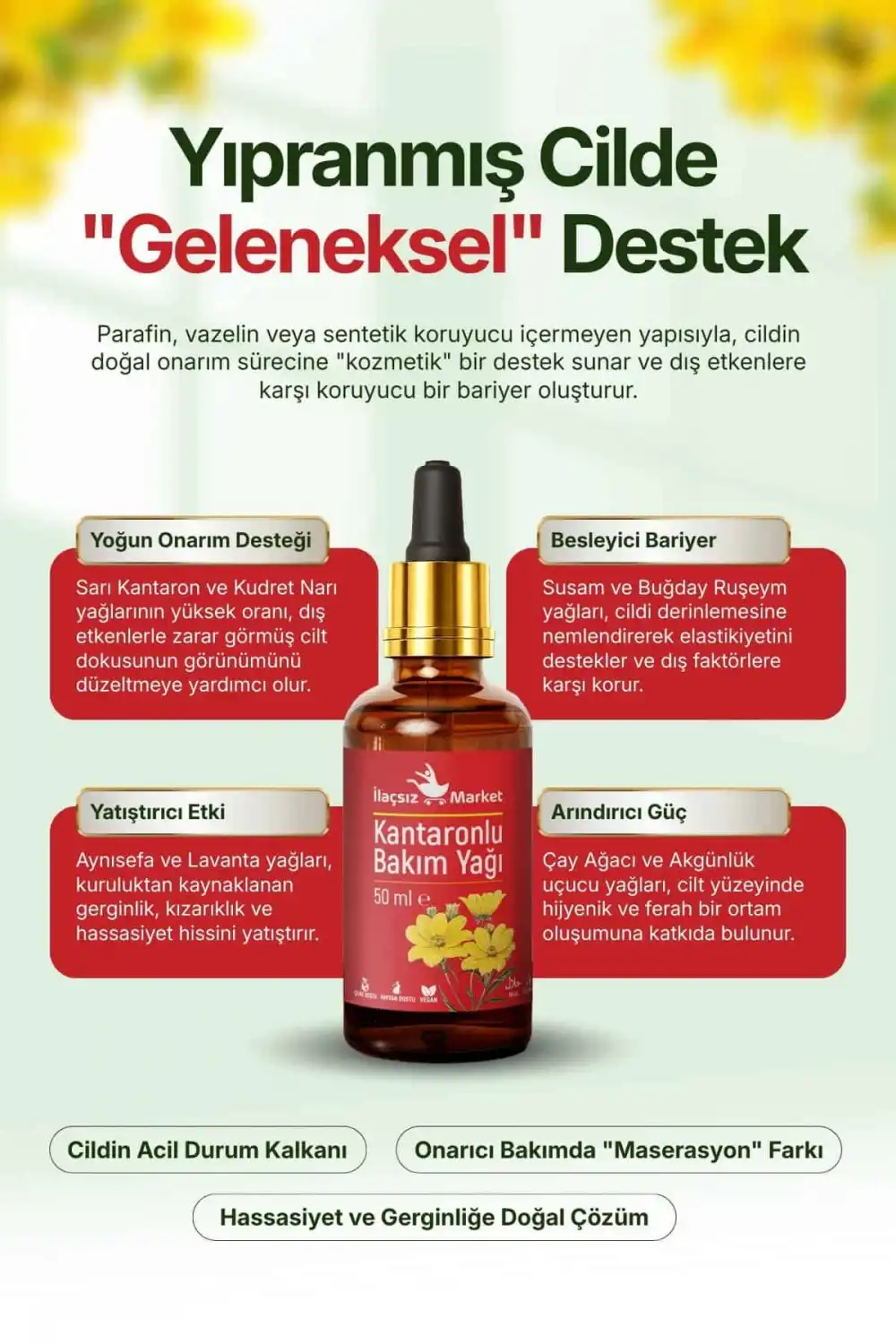 KANTARONLU BAKIM YAĞI (Sarı Kantaron & Kudret Narı Özlü) / 50 ml