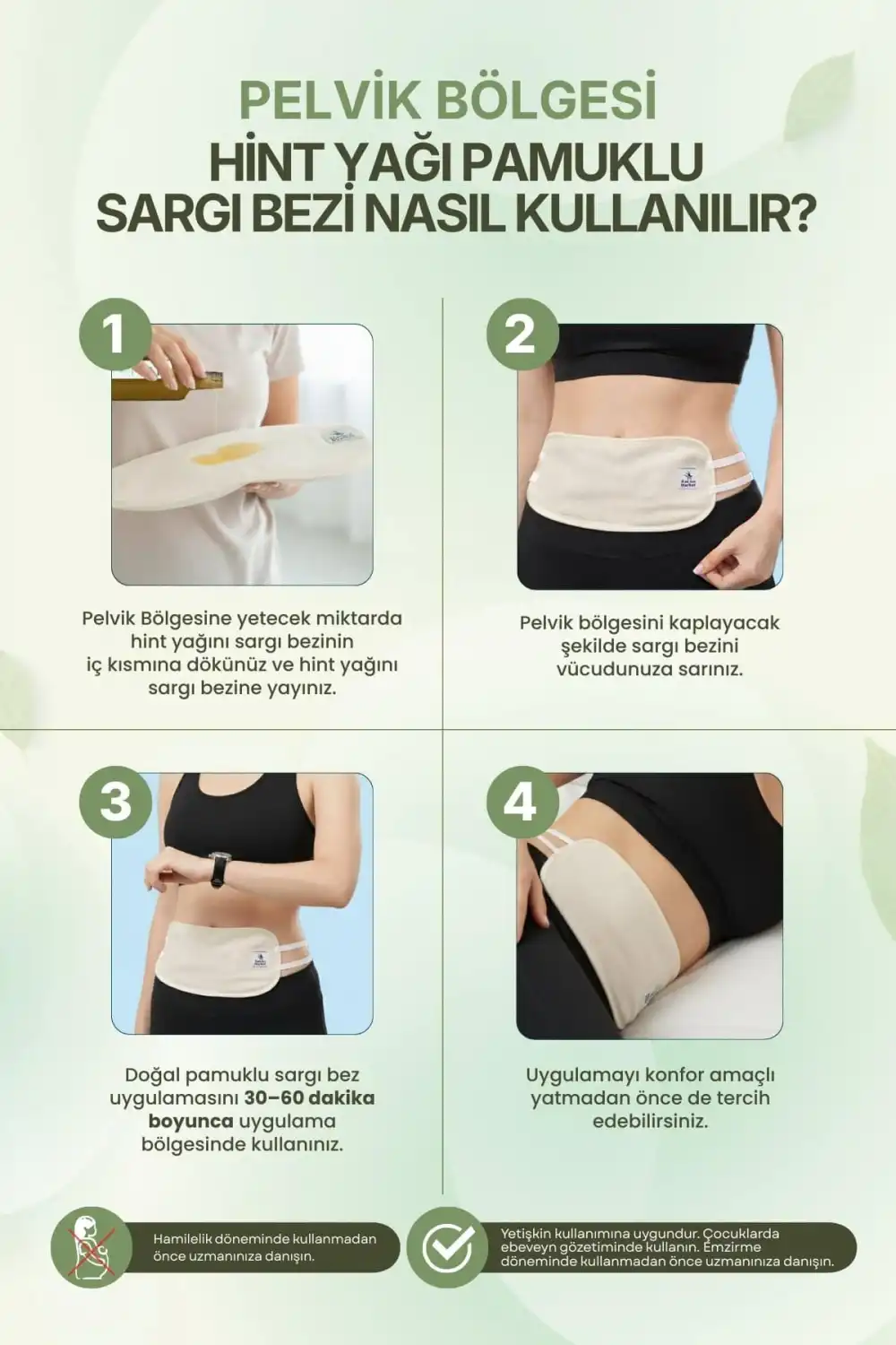 Alt Karın (Pelvik) Bölgesi Hint Yağı Uygulama Bezi – %100 Pamuk & Sızdırmaz