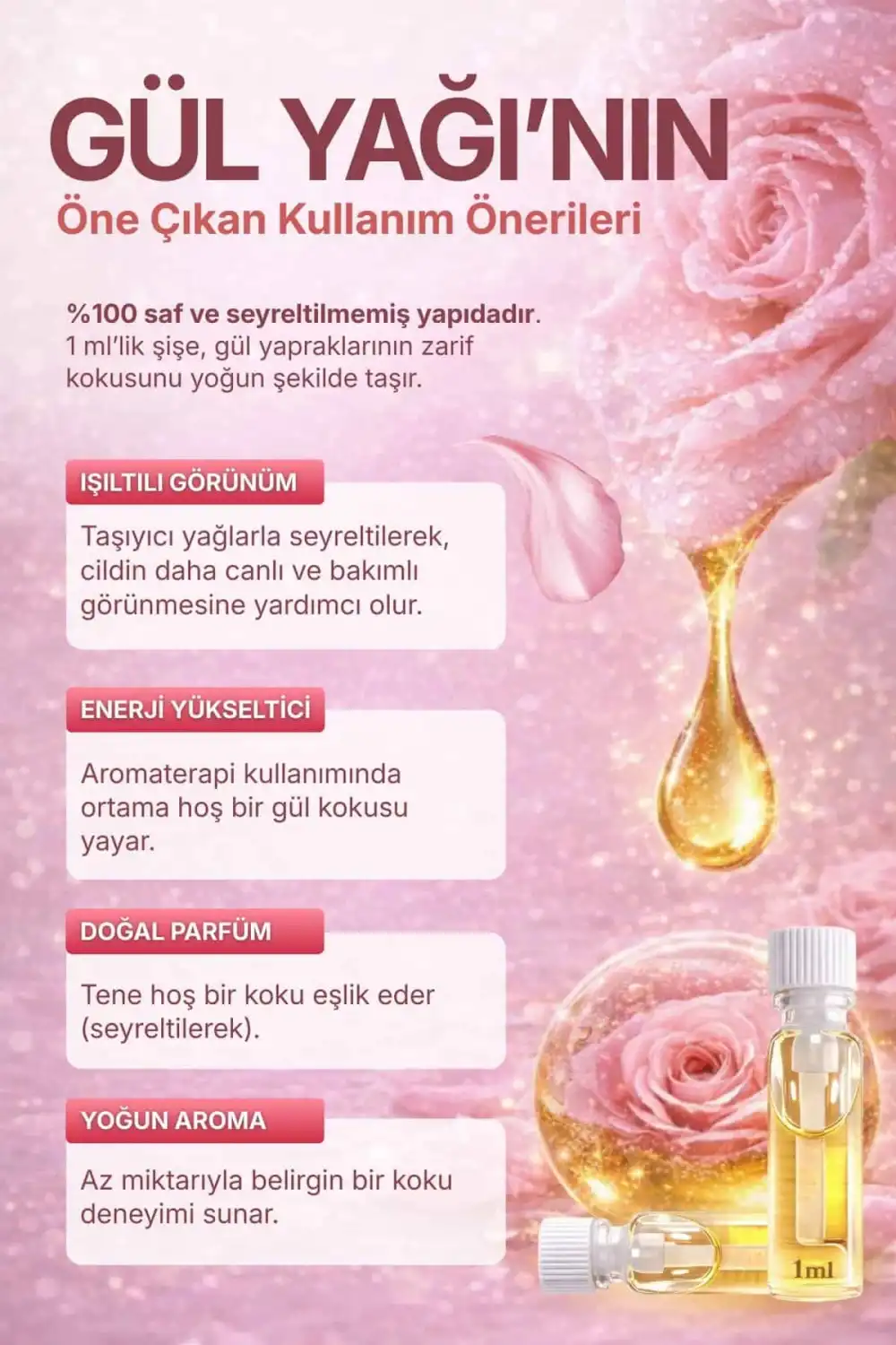 GÜL YAĞI (Rosa Damascena) – %100 Saf & Seyreltilmemiş Uçucu Yağ – 1 ml