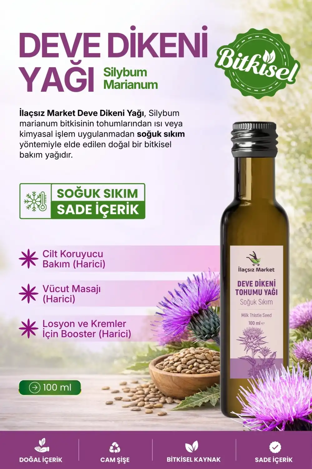 DEVE DİKENİ YAĞI SOĞUK SIKIM (Silybum marianum) – %100 Saf & Doğal / 100 ml