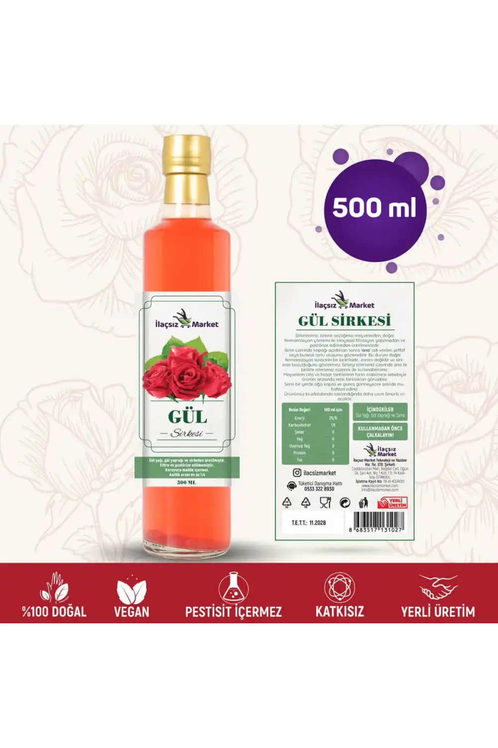 Gül Sirkesi / 500 ml (Çok Keskin, Gül Yağlı)