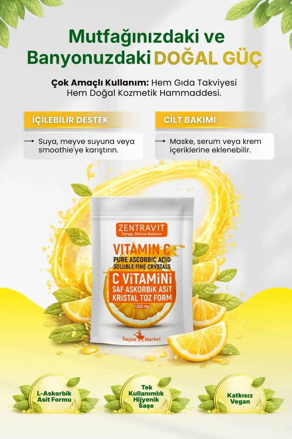 Zentravit %100 Saf C Vitamini (L-Askorbik Asit) Saşe Form 1 Alana 1 Bedava