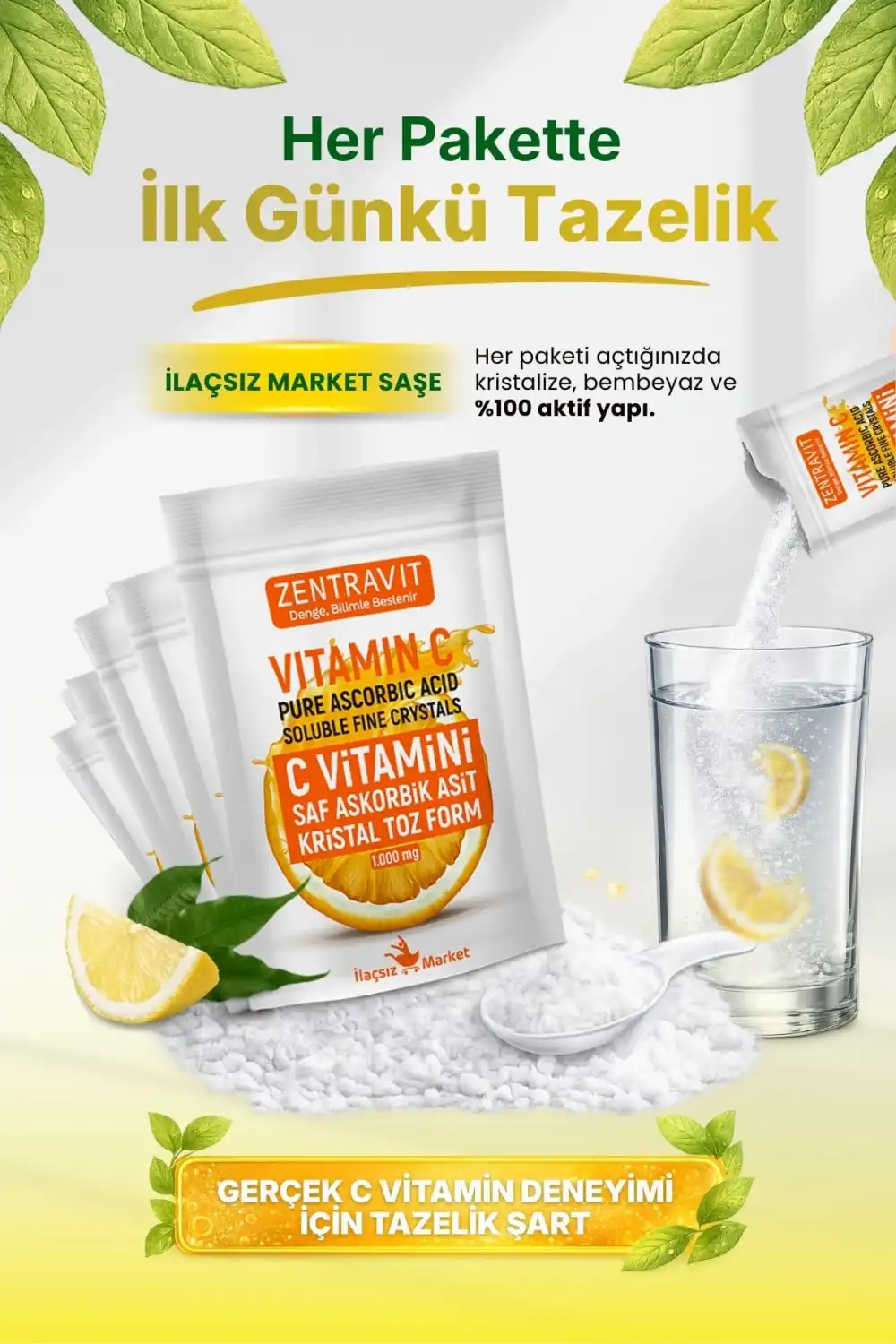 Zentravit %100 Saf C Vitamini (L-Askorbik Asit) Saşe Form 1 Alana 1 Bedava