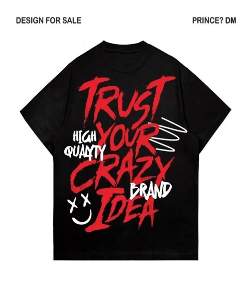 Trust Your Crazy İdea Baskılı Siyah Renk Oversize T-Shirt