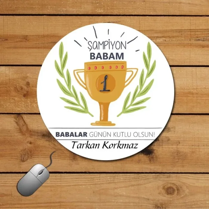 Şampiyon Babam Mouse Pad