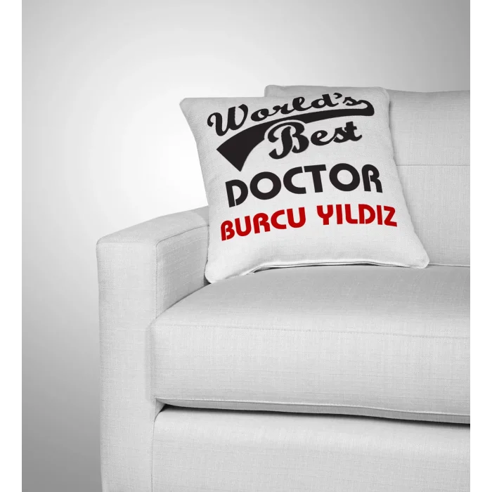 Worlds Best Doctor Yastık