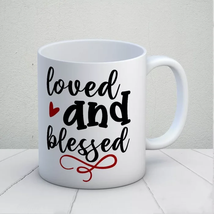 Loved and Blessed Kupa Bardak