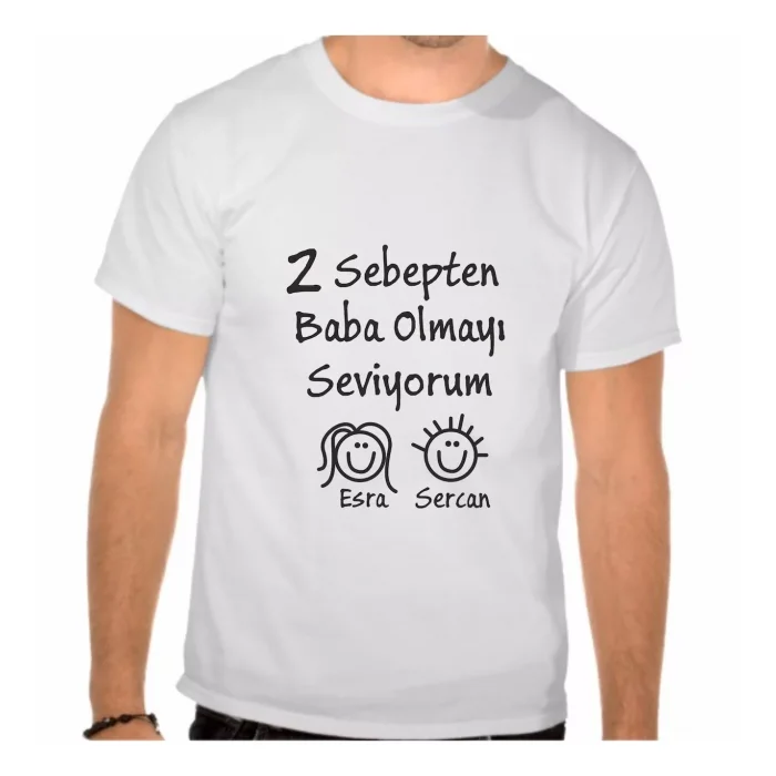 Baba Olmayı Seviyorum Tişört