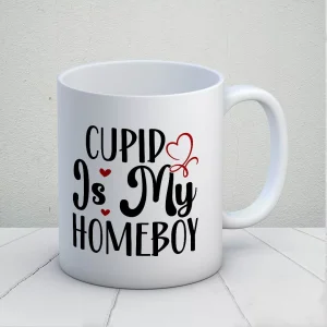Cupid Is My Homeboy Kupa Bardak