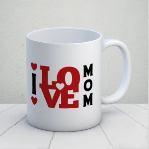 I Love Mom Kupa Bardak