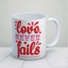 Love Never Fails Kupa Bardak