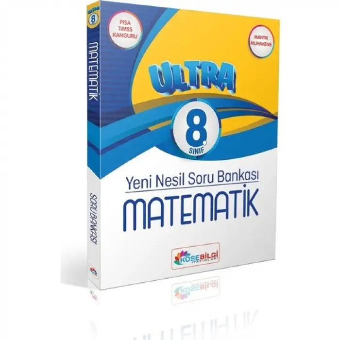 KÖŞEBİLGİ 8. SINIF ULTRA MATEMATİK ULTRA ÇÖZÜMSÜZ SORU BANKASI