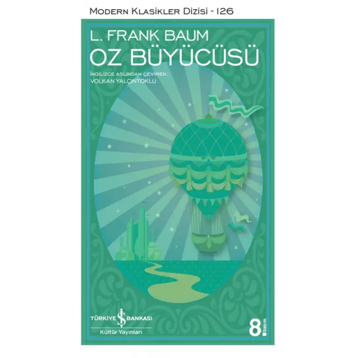 OZ BÜYÜCÜSÜ (MODERN KLASİK)