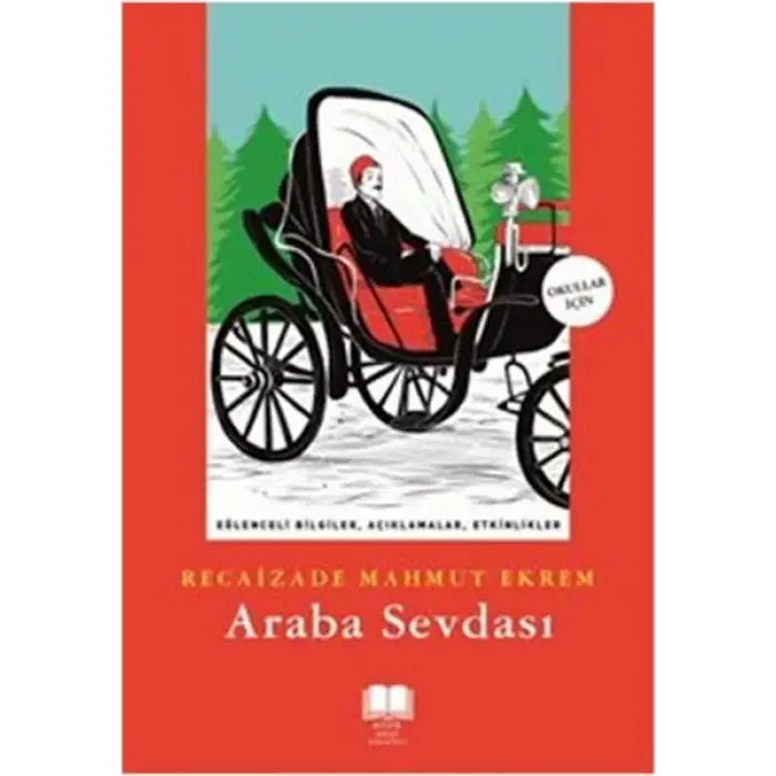 Araba Sevdası  (Antik Okul Klasikleri)