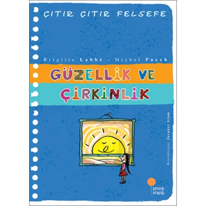 Çıtır Çıtır Felsefe - GÜZELLİK VE ÇİRKİNLİK