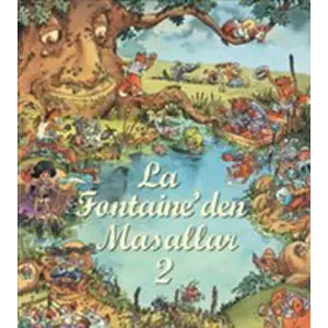 LA FONTAINEDEN MASALLAR-2 TUDEM