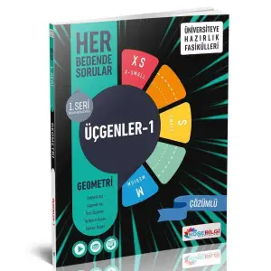 KÖŞEBİLGİ Üniversiteye Hazırlık Fasikülleri Geometri 1. Seri Üçgenler