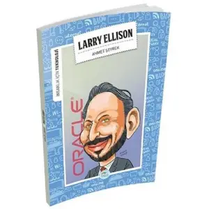İNSANLIK İÇİN TEKNOLOJİ - LARRY ELLISON