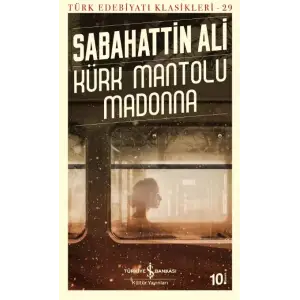 KÜRK MANTOLU MADONNA