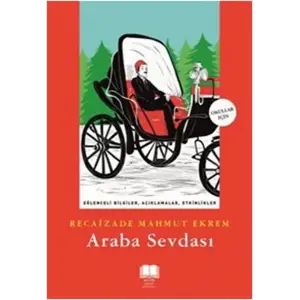 Araba Sevdası  (Antik Okul Klasikleri)