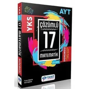 YANIT AYT ÇÖZÜMLÜ 17 MATEMATİK BRANŞ DENEME