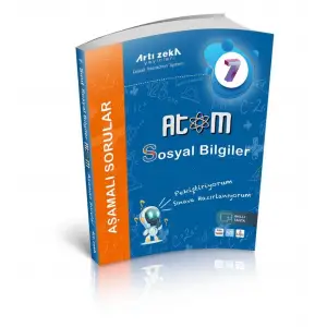 7. SINIF SOSYAL BİLGİLER ATOM AŞAMALI SORULAR