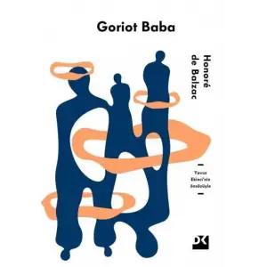 GORIOT BABA - HONORE DE BALZAC