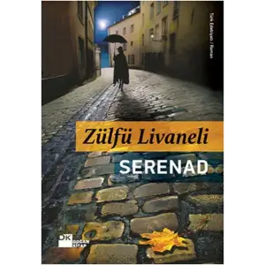 SERENAD - ZÜLFÜ LİVANELİ
