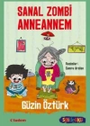 SANAL ZOMBİ ANNEANNEM - SEN DE OKU