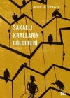 SAKALLI KRALLARIN GÖLGELERİ TUDEM