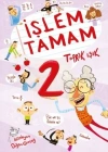 İŞLEM TAMAM -2 TUDEM