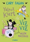 Yalnız Kurt İle Vızvız Müzik Macerası