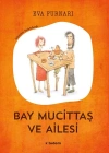 BAY MUCİTTAŞ VE AİLESİ TUDEM