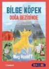 BİLGE KÖPEK DOĞA GEZİSİNDE - SEN DE OKU