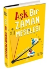 AŞK BİR ZAMAN MESELESİ