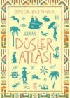 DÜŞLER ATLASI