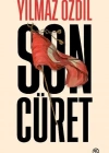 YILMAZ ÖZDİL - SON CÜRET