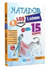 EVRENSEL 8. Sınıf LGS Matador Matematik 1. Dönem 15 Li Deneme