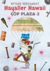 ÇÖP PLAZA 2 HAYALLER HAWAİİ