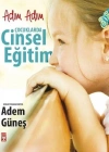 Adım Adım Çocuklarda Cinsel Eğitim