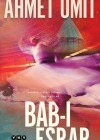 BAB-I ESRAR - AHMET ÜMİT